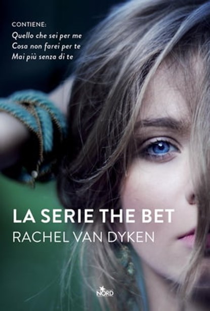 La serie The Bet, Rachel Van Dyken - Ebook - 9788842930143