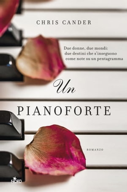 Un pianoforte, Chris Cander - Ebook - 9788842932666