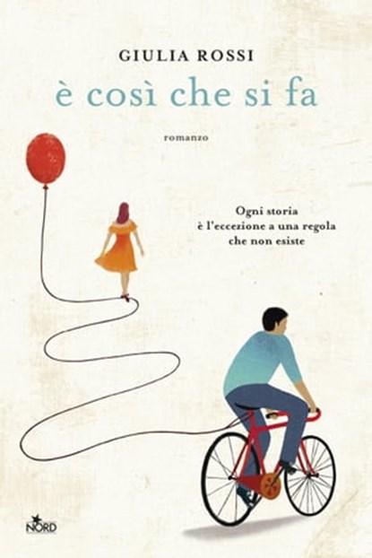 È così che si fa, Giulia Rossi - Ebook - 9788842932680