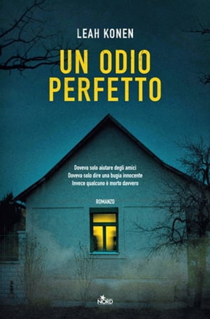 Un odio perfetto, Leah Konen - Ebook - 9788842934363
