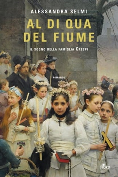 Al di qua del fiume, Alessandra Selmi - Ebook - 9788842935285