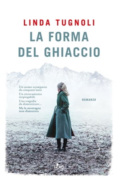 La forma del ghiaccio, Linda Tugnoli - Ebook - 9788842935544