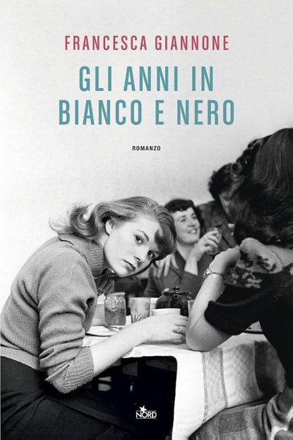 Gli anni in bianco e nero, Francesca Giannone - Paperback - 9788842935759
