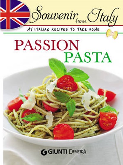Passion Pasta, niet bekend - Gebonden - 9788844043711