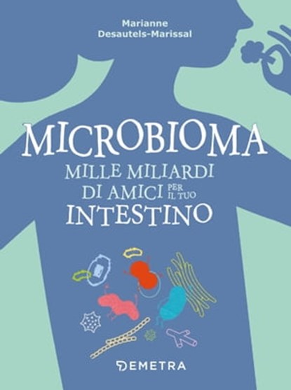 Microbioma, Marianne Desautels-Marissal - Ebook - 9788844056353