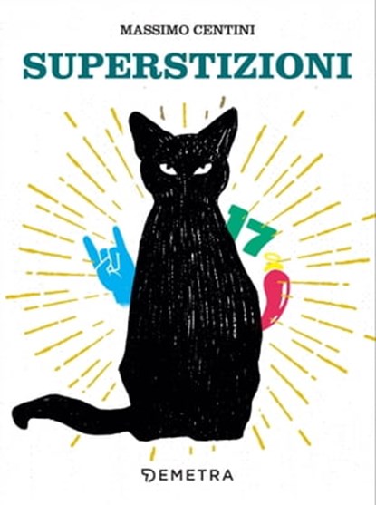 Superstizioni, Massimo Centini - Ebook - 9788844078584