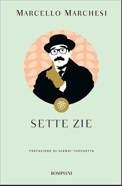Sette zie, Marcello Marchesi - Paperback - 9788845283529