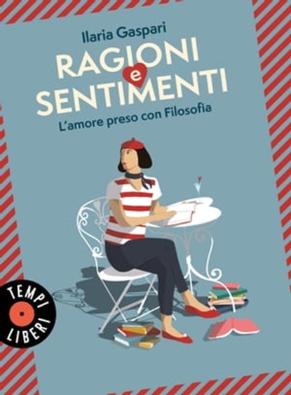 Ragioni e sentimenti, Ilaria Gaspari - Ebook - 9788845400391