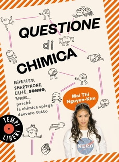 Questione di chimica, Mai Thi Nguyen-Kim - Ebook - 9788845401008