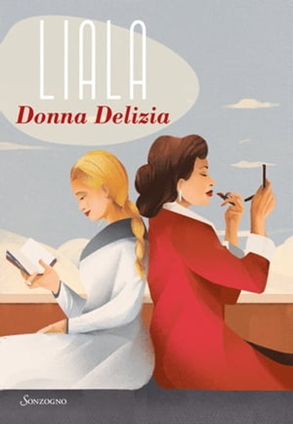 Donna Delizia, Liala - Ebook - 9788845413681