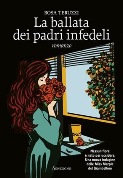 La ballata dei padri infedeli, Rosa Teruzzi - Ebook - 9788845427091