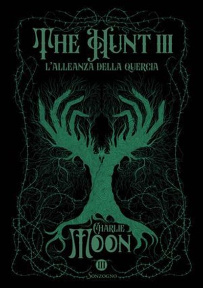 The Hunt III, Charlie Moon - Ebook - 9788845427756