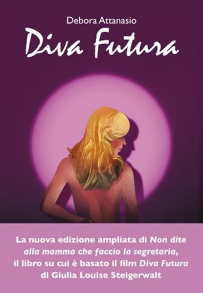 Diva Futura, Debora Attanasio - Ebook - 9788845427763