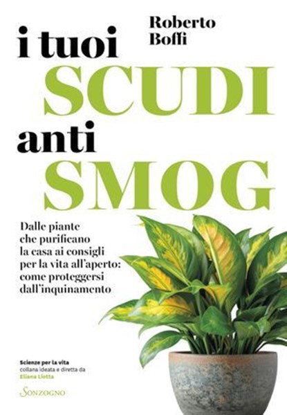 I tuoi scudi antismog, Roberto Boffi - Ebook - 9788845427831
