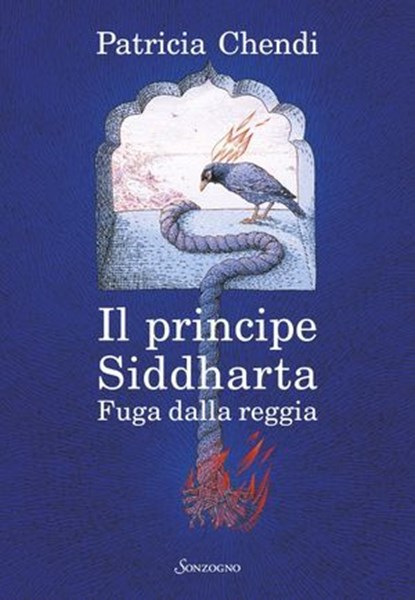 Il principe Siddharta, Patricia Chendi - Ebook - 9788845427916