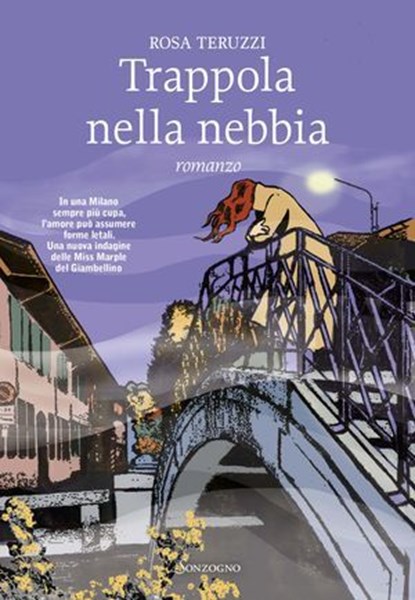 Trappola nella nebbia, Rosa Teruzzi - Ebook - 9788845428647