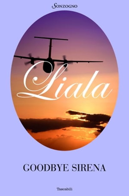 Goodbye sirena, Liala - Ebook - 9788845498848