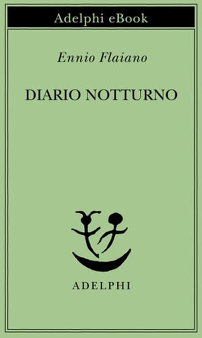 Diario notturno, Ennio Flaiano - Ebook - 9788845974069