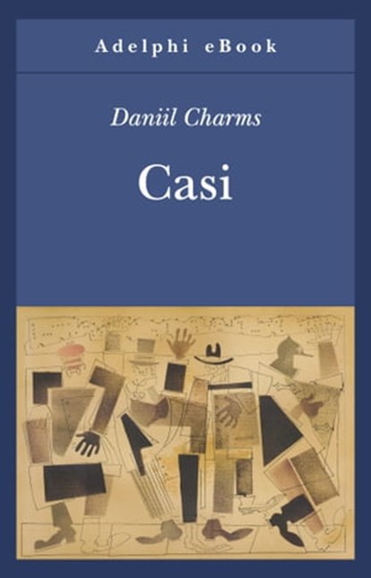 Casi, Daniil Charms - Ebook - 9788845974724