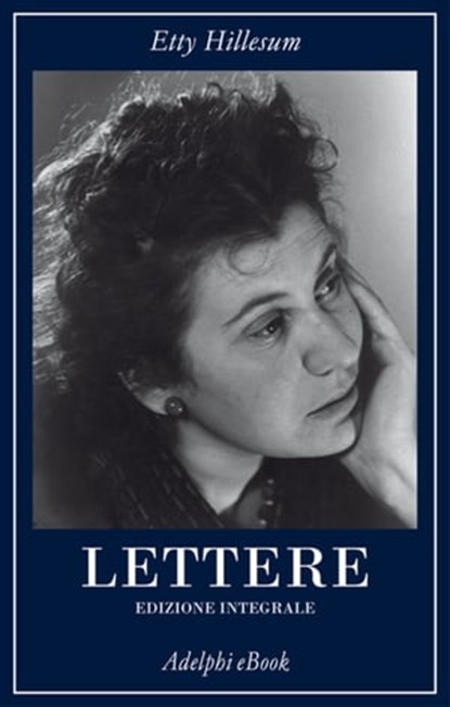 Lettere, Etty Hillesum - Ebook - 9788845974830
