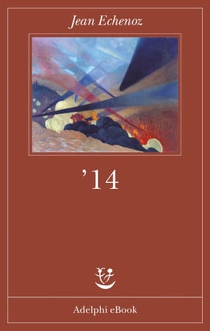 '14, Jean Echenoz - Ebook - 9788845976179