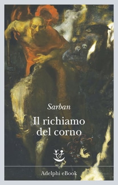 Il richiamo del corno, Sarban - Ebook - 9788845976636