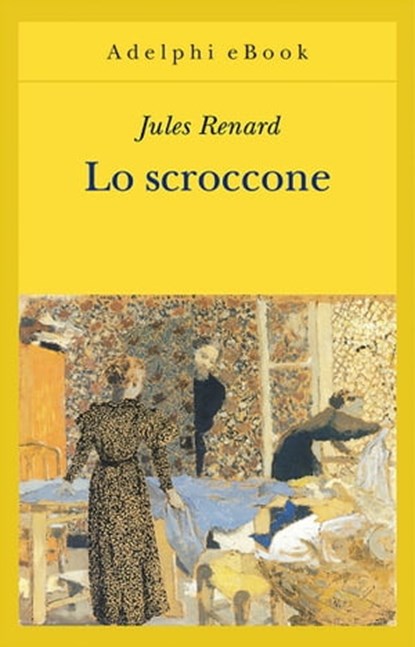 Lo scroccone, Jules Renard - Ebook - 9788845976902