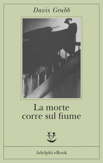 La morte corre sul fiume, Davis Grubb - Ebook - 9788845979866