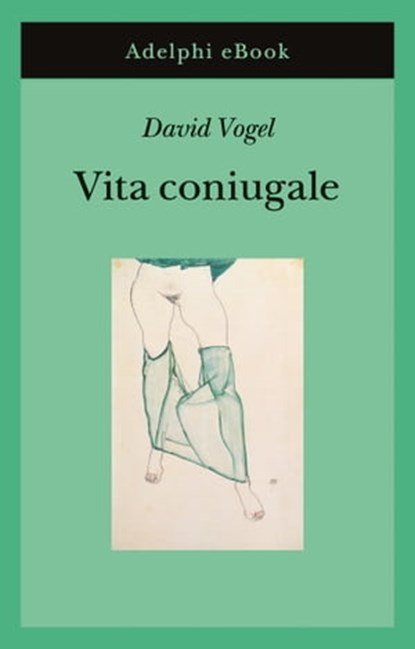 Vita coniugale, David Vogel - Ebook - 9788845981555