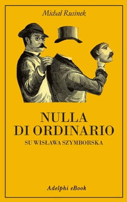 Nulla di ordinario, Michał Rusinek - Ebook - 9788845982071