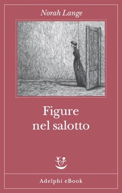 Figure nel salotto, Norah Lange - Ebook - 9788845982859