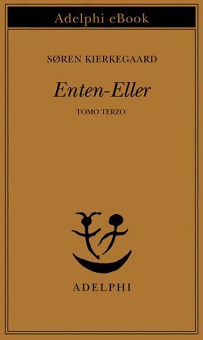 Enten-Eller, Søren Kierkegaard - Ebook - 9788845985041