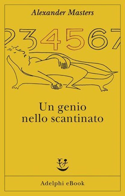 Un genio nello scantinato, Alexander Masters - Ebook - 9788845987144