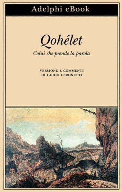 Qohélet, Guido Ceronetti ; Sconosciuto - Ebook - 9788845989759