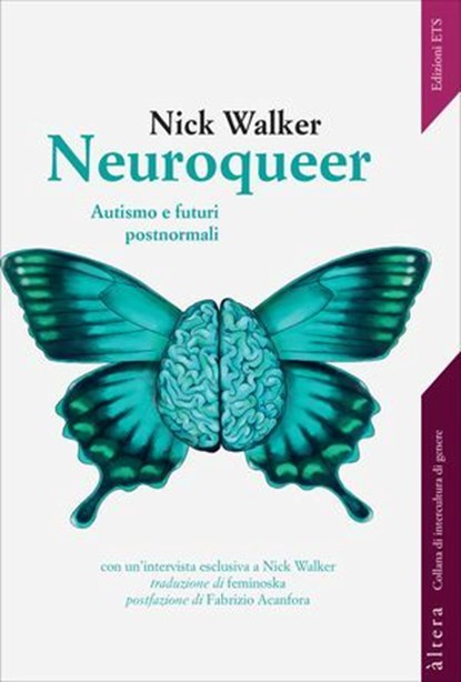 Neuroqueer, Nick Walker ; Fabrizio Acanfora - Ebook - 9788846774330