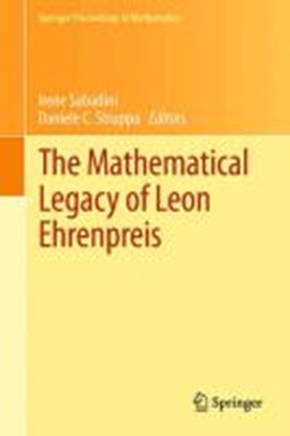 The Mathematical Legacy of Leon Ehrenpreis, Irene Sabadini ; Daniele C. Struppa - Gebonden - 9788847019461