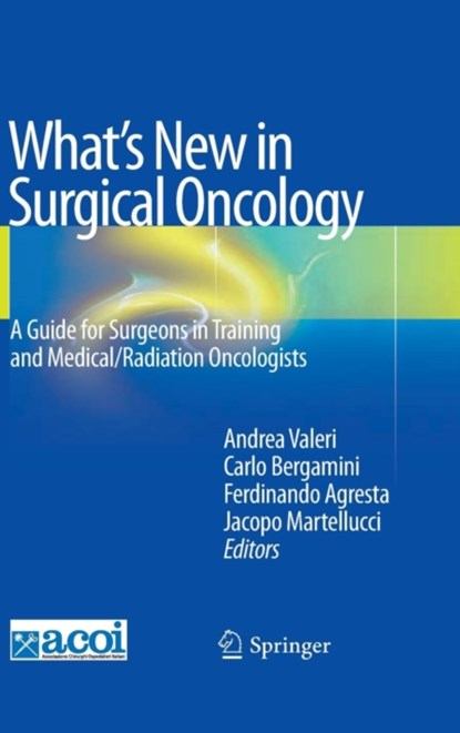 What's New in Surgical Oncology, niet bekend - Gebonden - 9788847053090