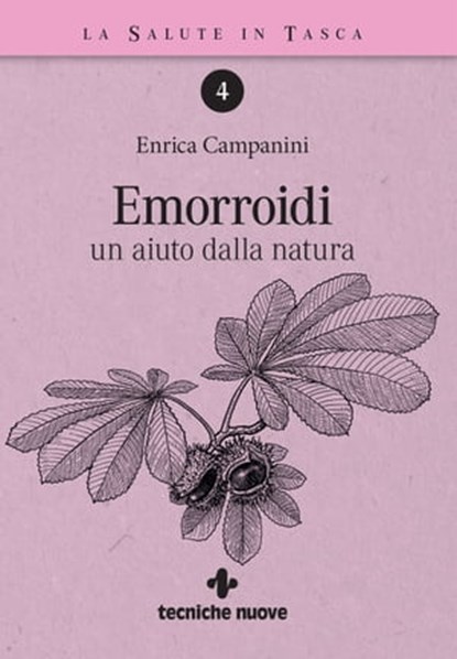 Emorroidi, Enrica Campanini - Ebook - 9788848138826