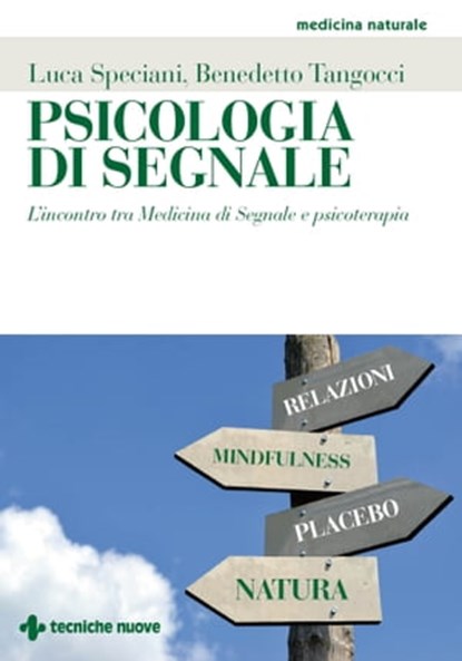 Psicologia di segnale, Luca Speciani ; Benedetto Tangocci - Ebook - 9788848145329