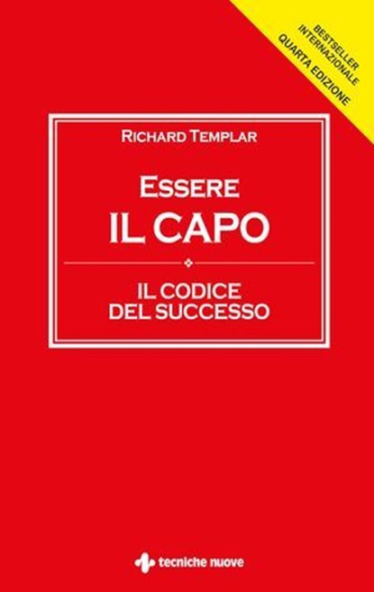 Essere il capo_Quarta edizione, Richard Templar - Ebook - 9788848145473