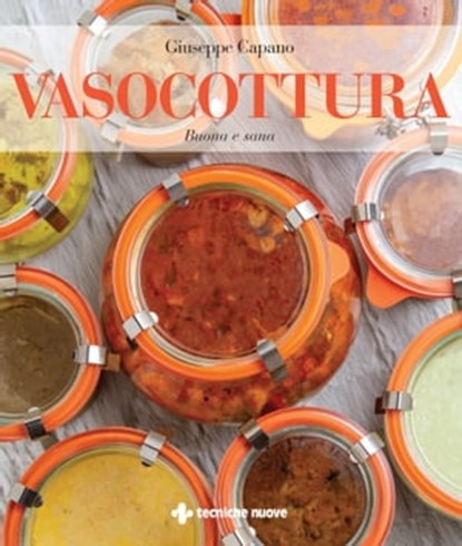 Vasocottura, Giuseppe Capano - Ebook - 9788848146081