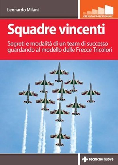 Squadre vincenti, Leonardo Milani - Ebook - 9788848148597