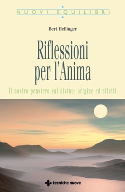 Riflessioni per l'anima, Bert Hellinger - Ebook - 9788848150781