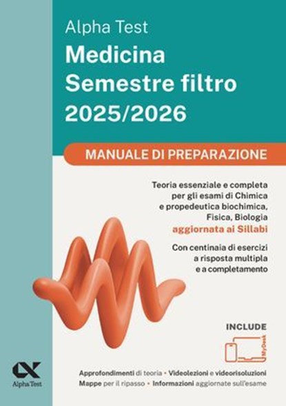 Medicina semestre filtro 2025-2026, Elena Barosso ; Stefania Provasi ; Doriana Rodino - Ebook - 9788848329835