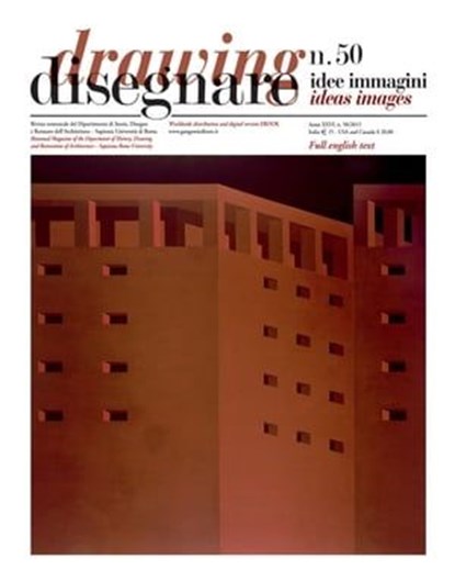 Disegnare idee immagini n° 50 / 2015, Luca Ribichini ; Antonino Saggio ; Marco Muscogiuri ; Fabrizio Ivan Apollonio ; Tommaso Empler ; Pilar Roig Picazo ; Paolo Clini ; José Luis Regidor Ros ; Marco Gaiani ; José Antonio Madrid García ; Lucía Bosch Roig ; Valeria Marcenac ; Annalisa Perissa T - Ebook - 9788849211122