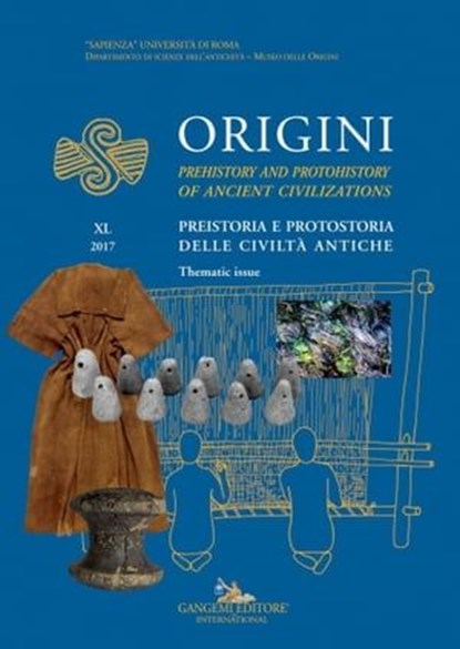 Origini - XL, Eva Andersson Strand ; Giovanna Bagnasco Gianni ; Daniela Bordoni ; Maria Cataldi ; Elena Ciccarelli ; Alessio De Cristofaro ; Anna Maria De Lucia Brolli ; Helga Di Giuseppe ; Giulio M. Facchetti ; Vanessa Forte ; Giovanna Gambacurta ; Margarita Gleba ; K - Ebook - 9788849242294