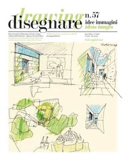 Disegnare idee immagini n° 57 / 2018, Mario Docci ; Carlo Bianchini ; Tomás Abad ; Anna Aletta ; Amparo Bernal López-Sanvicente ; Ignacio Camarero Julián ; Alberto Campo Baeza ; Orazio Carpenzano ; Pilar Chías ; Raffaella De Marco ; Marco Fasolo ; Filippo Lambertucci ; Riccardo Migliari ; San - Ebook - 9788849243185