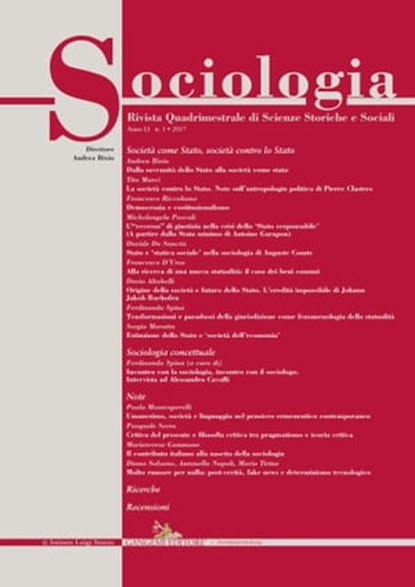 Sociologia n.1/2017, Dario Altobelli ; Andrea Bixio ; Davide De Sanctis ; Francesco D'Urso ; Mariateresa Gammone ; Francesca Romana Lenzi ; Tito Marci ; Sergio Marotta ; Paolo Montesperelli ; Antonella Napoli ; Michelangelo Pascali ; Francesco Riccobono ; Diana Salzano ; Pasq - Ebook - 9788849248838
