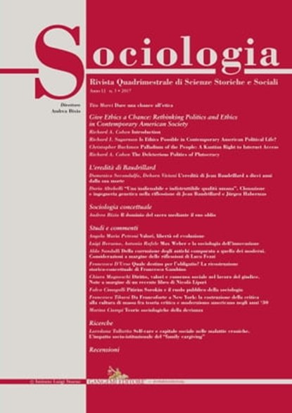 Sociologia n.3/2017, Dario Altobelli ; Luigi Berzano ; Andrea Bixio ; Christopher Buckman ; Marina Ciampi ; Folco Cimagalli ; Richard A. Cohen ; Francesco D'Urso ; Chiara Magneschi ; Tito Marci ; Angelo Maria Petroni ; Antonio Rafele ; Aldo Sandulli ; Domenico Secondulfo ; Ri - Ebook - 9788849249156