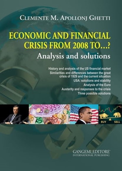 Economic and financial crisis from 2008 to ...?, Clemente Maria Apollonj Ghetti - Ebook - 9788849290172